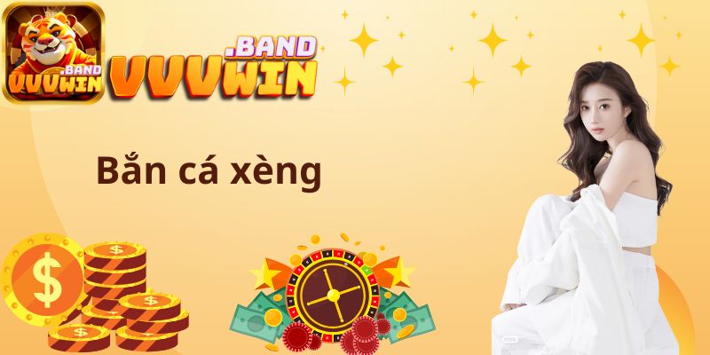 Bắn cá xèng