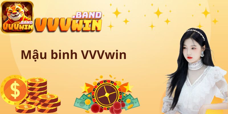 mậu binh VVVwin