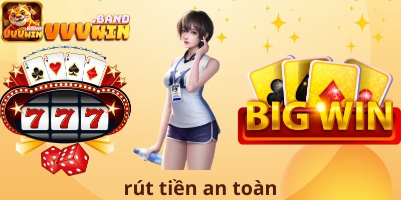 Rút tiền an toàn